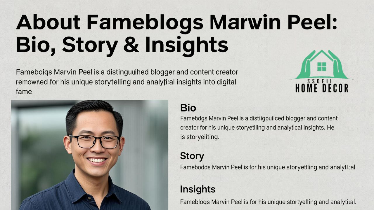 About Fameblogs Marvin Peel: Bio, Story & Insights