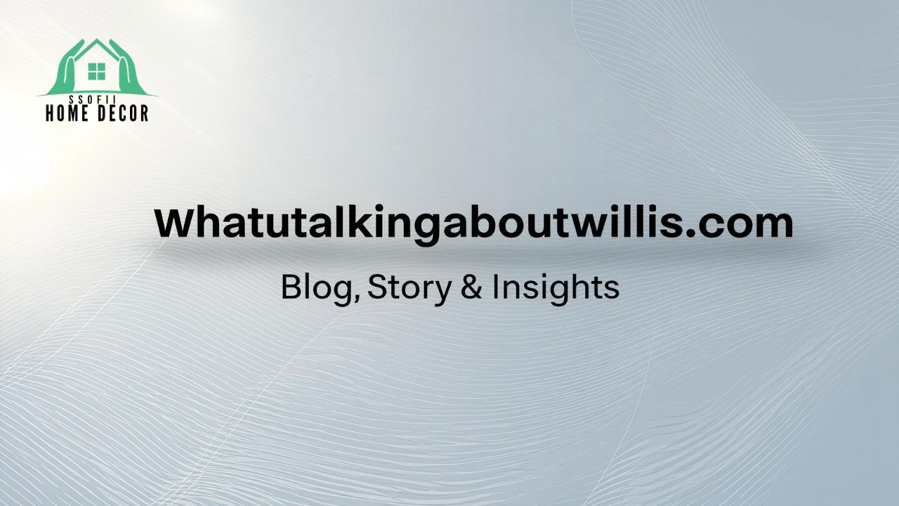 whatutalkingboutwillis com